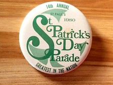 1980 St. Paul's 14th Annual St. Patrick's Day Parade Pinback Button - Minnesota