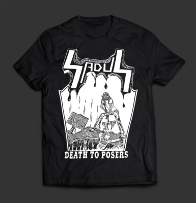 SADUS   Death To Posers (w/backprint) T-SHIRT