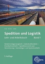 Spedition und Logistik Band 01: Lernfelder 4-6: Verkehrs... | Buch | Zustand gut