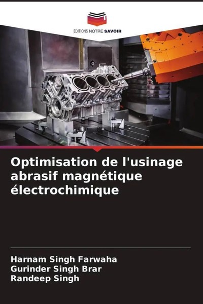 Harnam Singh Farwaha (U. A.) | Optimisation De L'usinage Abrasif MagnéTique...-image