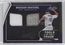 2022 Panini Absolute Tools of the Trade 2 Swatch 8/99 Brusdar Graterol 08aq