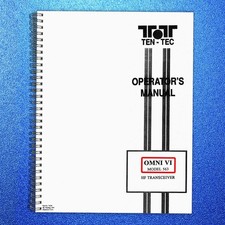 TEN TEC OMNI 6 Model 563 HF Transceiver Operator Manual , BOUND, COVERS, FOLDOUT
