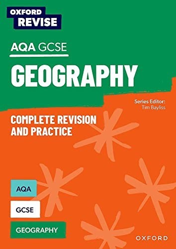 Oxford Revise AQA GCSE Geography: For the 2026 Exams (Oxford Revise: Geography)