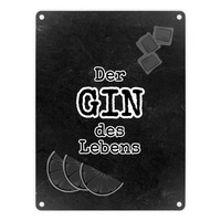 Metallschild In 15X20 Cm Mit Spruch Der GIN Des Lebens