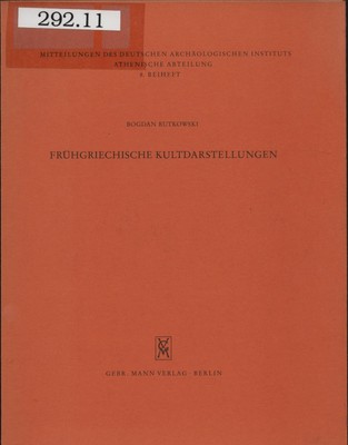 Frühgriechische Kultdarstellungen Rutkowski, Bogdan:
