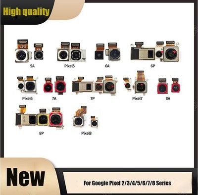 Back Rear Camera For Google Pixel 8 Pixel 6/6A/6Pro Pixel 7 7A/2/2XL/3/3XL SDE