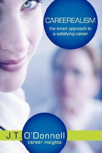 Careerealism: The Smart Approach to a Satisfying Career - Bild 1 von 1