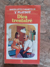 BARZELLETTE E VIGNETTE DI PLAYBOY - DICA TRENTATRE' - BUR - 1978