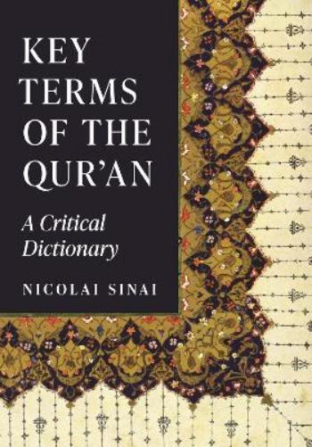 Nicolai Sinai Key Terms of the Qur'an (Copertina rigida)