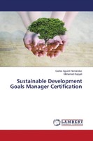 Sustainable Development Goals Manager Certification HernàNdez (U. A.) Buch 2020