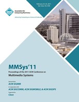 Mmsys 11 Conference Committee | Mmsys'11 Proceedings Of The 2011 Acm...