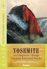 Compass American Guides: Yosemite & Sequoia/Kings Canyon National Parks, 1st Edi