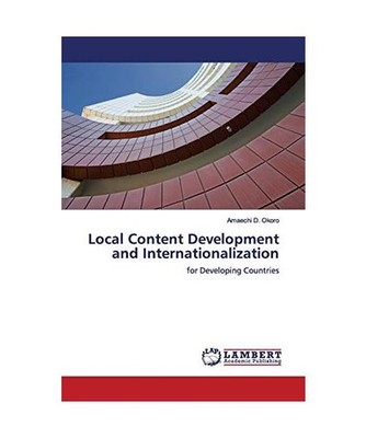 Local Content Development and Internationalization: for Developing Countries: fo