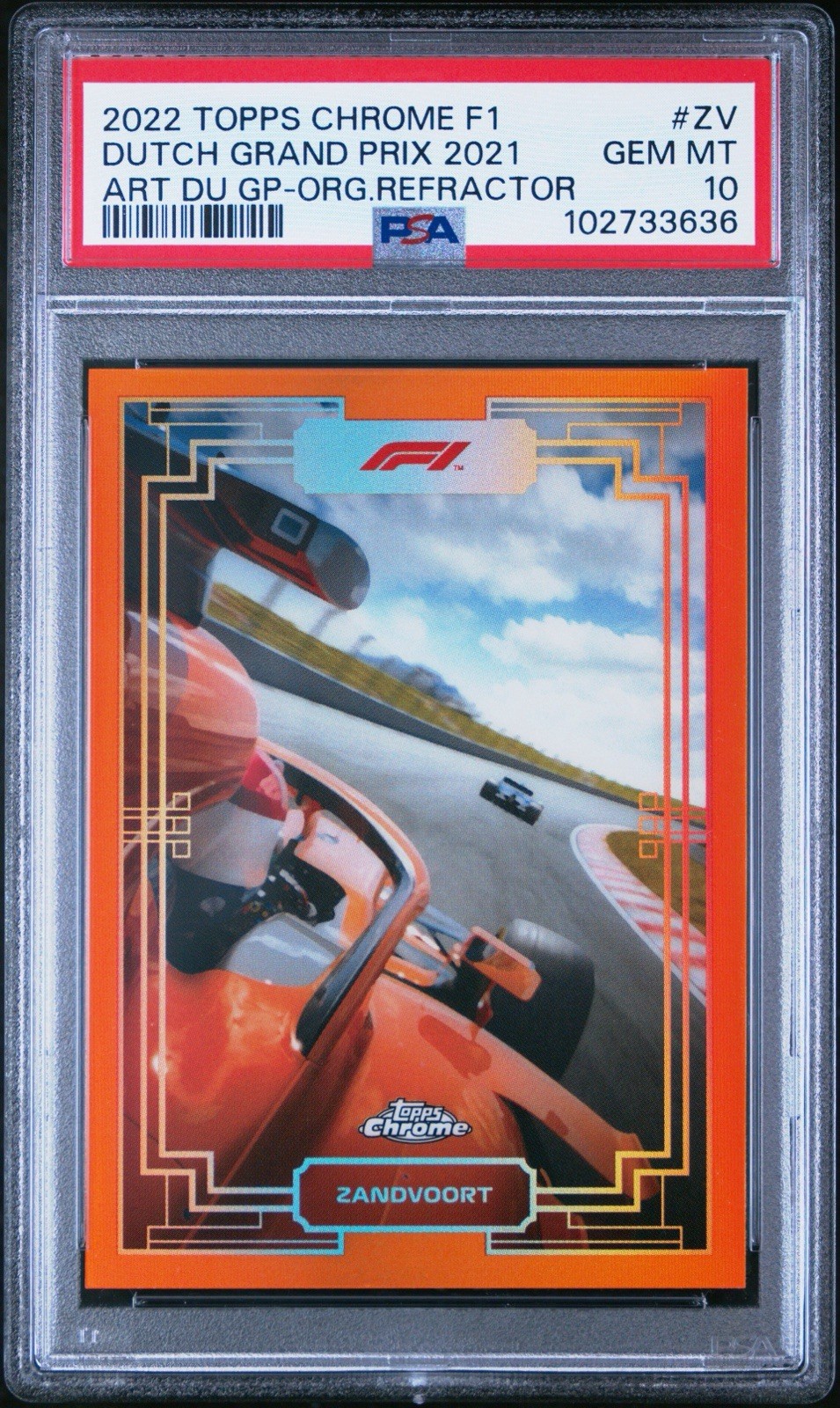 2022 Topps Chrome Formula 1 #ZV Dutch GP Art Du Grand Prix Orange /25 PSA 10
