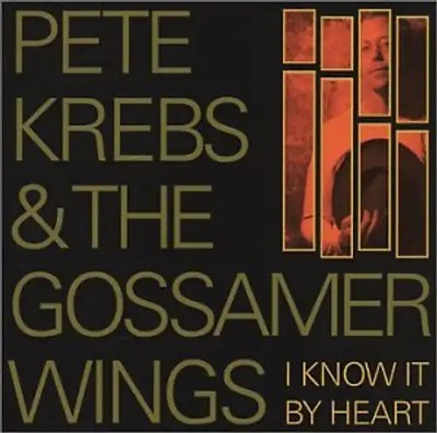 Pete  Krebs - I Know It By Heart