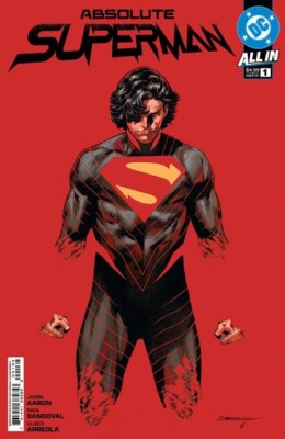 Absolute Superman #1 2nd Print Cover A Rafa Sandoval **NEW**
