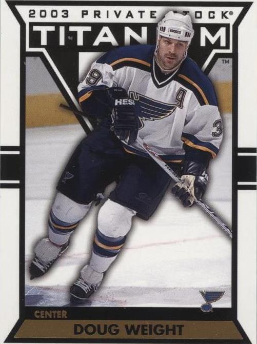 2002-03 Pacific Private Stock Titanium - Doug Weight #85 - 1 of 1