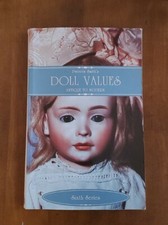 Pat Smith's Doll Values Antique to Modern 6th Edition 1990