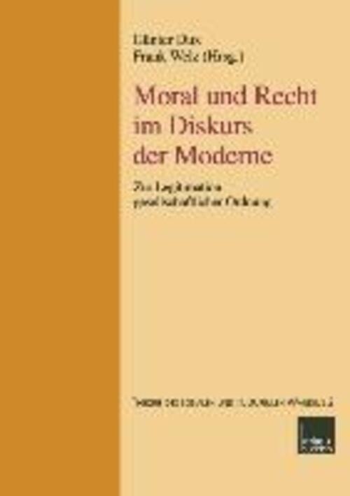 Thumbnail - Moral Und Recht Diskurs Der Moderne Frank Welz (u. A.) Taschenbuch