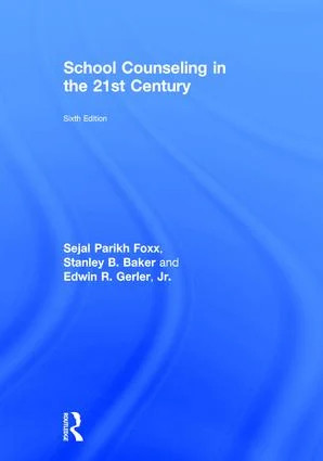 School Counseling in the 21st Century - 6th Edition