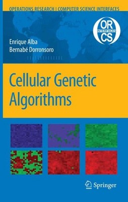 Cellular Genetic Algorithms, Paperback by Alba, Enrique; Dorronsoro, Bernabe,...