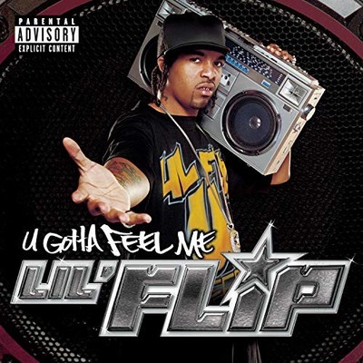 Lil' Flip - U Gotta Feel Me - Music CD