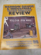 Narrow Gauge & Industrial Railway Modelling Review No.96, Oct 2013. Roy C Link.