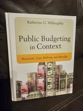 Public Budgeting In Context Katherine G. Will...