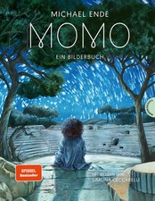 Momo | Ein Bilderbuch Geschichte über die Kunst des Zuhörens | Michael Ende