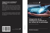 IntegracióN De La Inteligencia Artificial En Las Ramas De La PsicologíA Buch