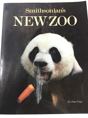 Smithsonian's New Zoo by Jake Page-First Edition-1990-Color Photographs