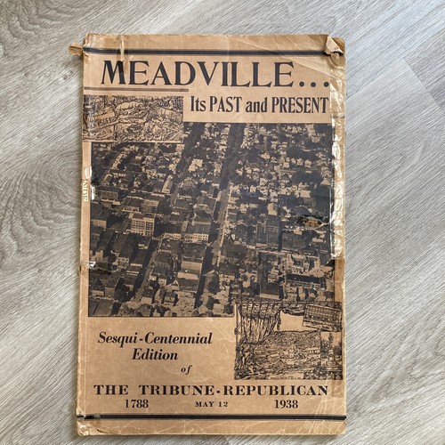 Vtg MEADVILLE PA Past & Present Tribune Republican History 1938 Book