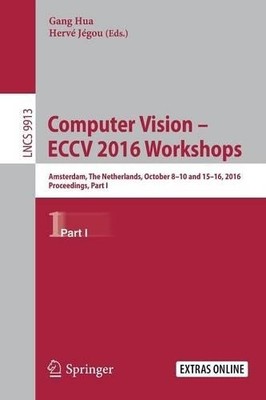Computer Vision - ECCV 2016 Workshops - 9783319466033