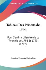 Antoine Francois Delandine | Tableau Des Pris...