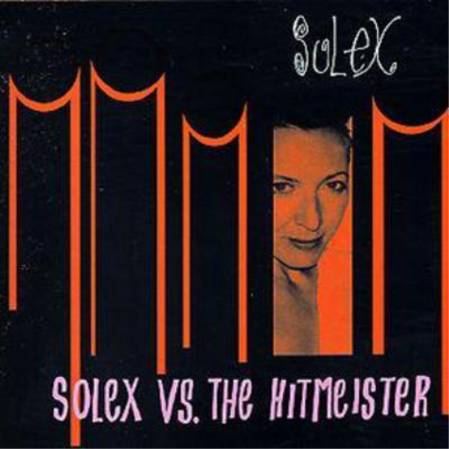 Solex Solex Vs the Hitmeister (CD) Album