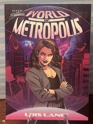 Fleer Brilliants Superman - Lois Lane #WM-2  World Of Metropolis Pulsar Parallel