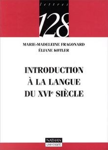 Introduction à la langue du XVIe siècle von Frago... | Buch | Zustand akzeptabel