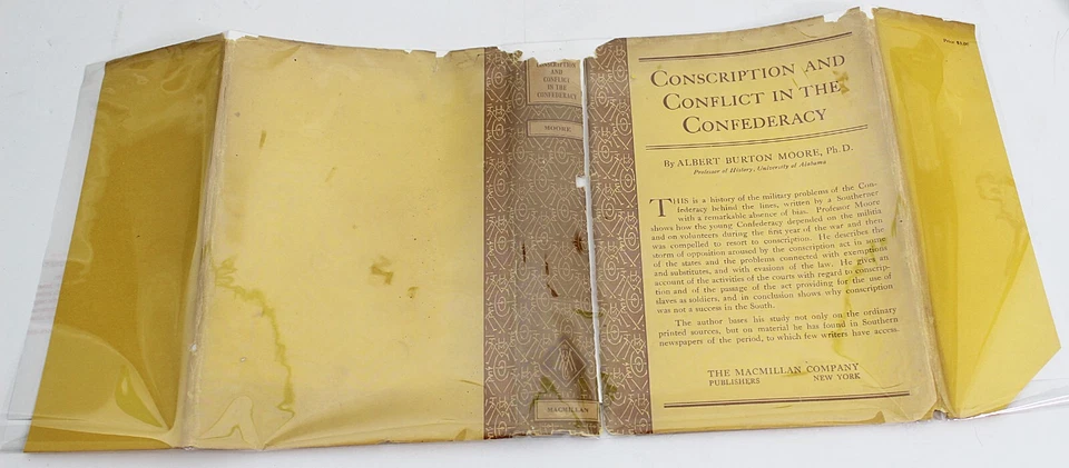 CONSCRIPTION AND CONFLICT IN THE CONFEDERACY by A B Moore 1924 1st Ed HB in DJ - Image 4 of 4