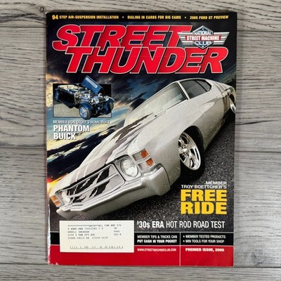 Street Thunder Magazine Premier Issue 2005 Phantom Buick Hot Rod Cars