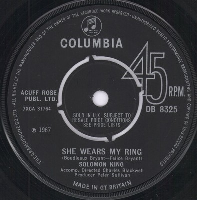 Solomon King She Wears My Ring 7'' Vinyl UK Columbia 1967 vier Krappen Label Design