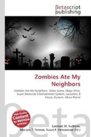 Lambert M. Surhone (U. A.) | Zombies Ate My Neighbors | Taschenbuch | Englisch