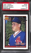 1991 Topps Operation Desert Shield #629 Wes Gardner PSA 10 POP 14 Red Sox 