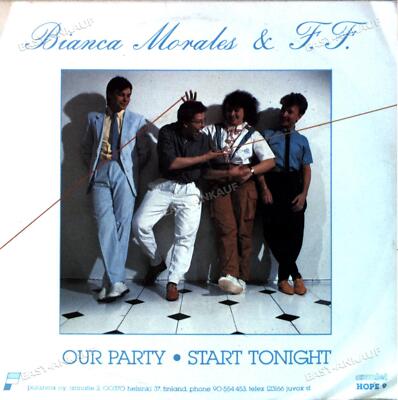 Bianca Morales & F.F. - Our Party / Start Tonight 7in (VG/VG) .