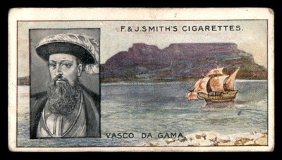 Vasco da Gama 1911 F. & J. SMITH FAMOUS EXPLORERS #11