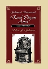Gellerman's International Reed Organ Atlas by Robert F. Gellerman (English) Hard