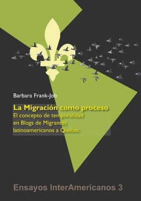 La Migración como Proceso Barbara Frank-Job