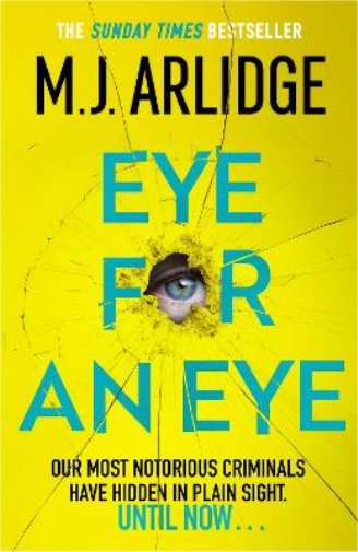 M. J. Arlidge Eye for An Eye (Copertina rigida)