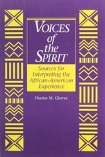 Voices of the Spirit: Sources for Interpreting - Paperback - GOOD