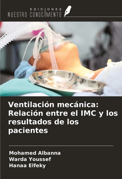 VentilacióN MecáNica: RelacióN Entre El Imc Y Los Resultados De Los Pacientes-image