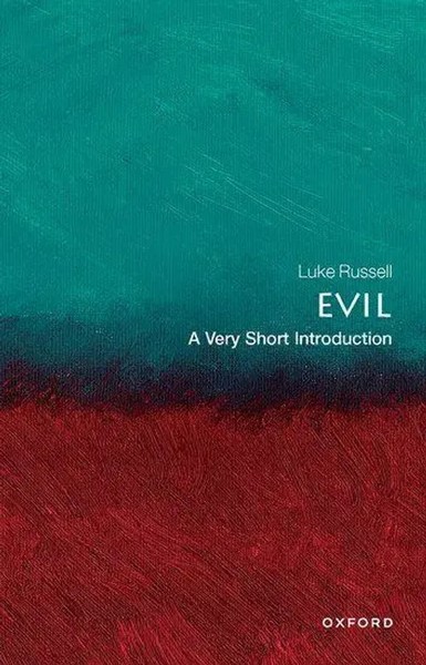 Evil | A Very Short Introduction | Luke Russell | Taschenbuch | Englisch | 2022-image
